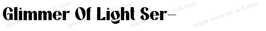Glimmer Of Light Ser字体转换